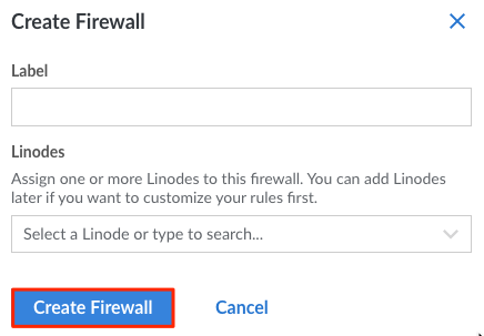 Click on the Create button to create your Firewall.